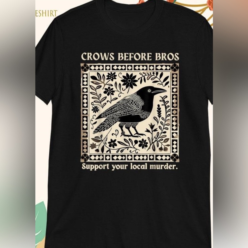 Crows Before Bros T-Shirt Trending Unisex one size NWOT - Picture 2 of 10